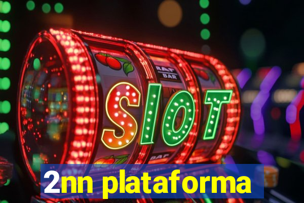 2nn plataforma